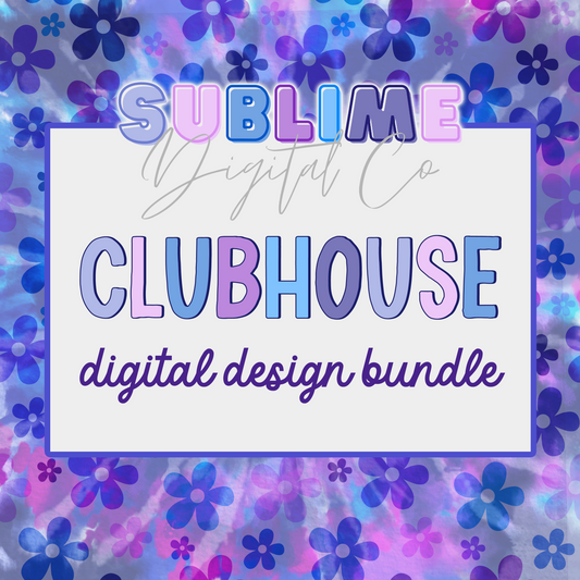 Clubhouse • Digital Design Bundles • Instant Download • Sublimation Design