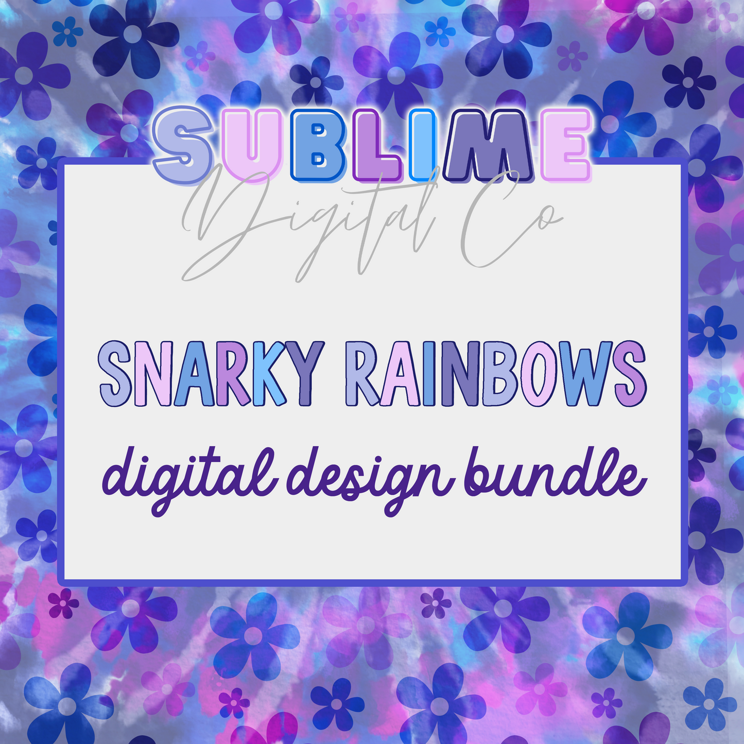 Snarky Rainbows • Digital Design Bundles • Instant Download • Sublimation Design