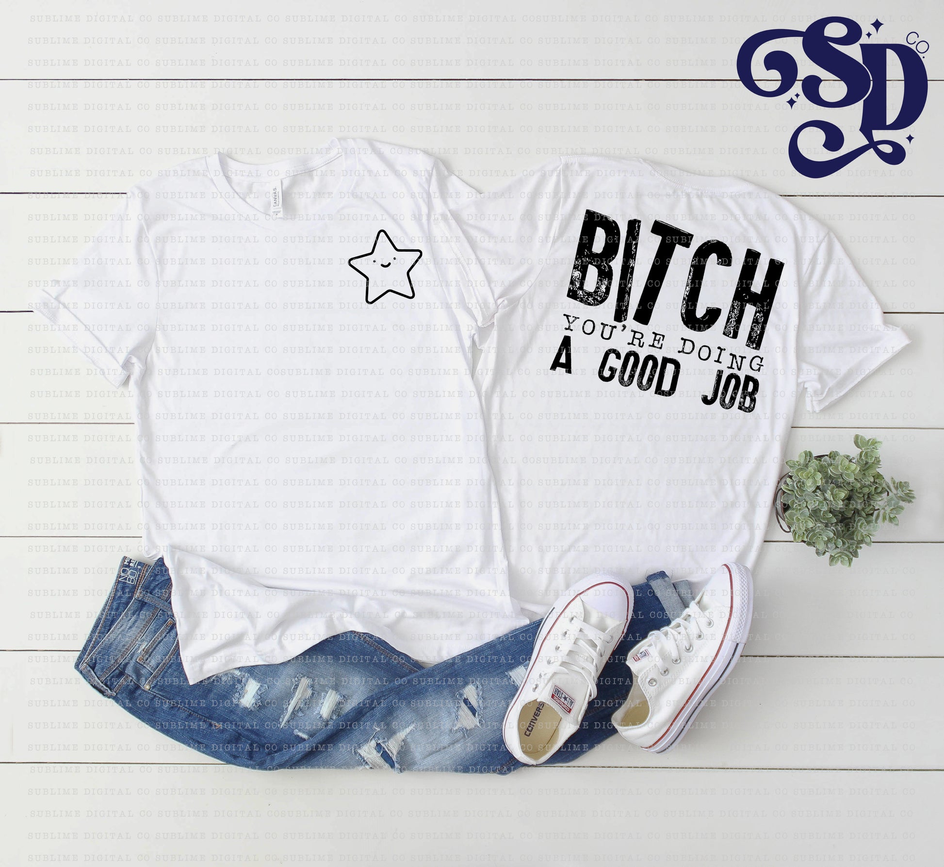 Doing a Good Job • Exclusive • Instant Download • Sublimation Design ...