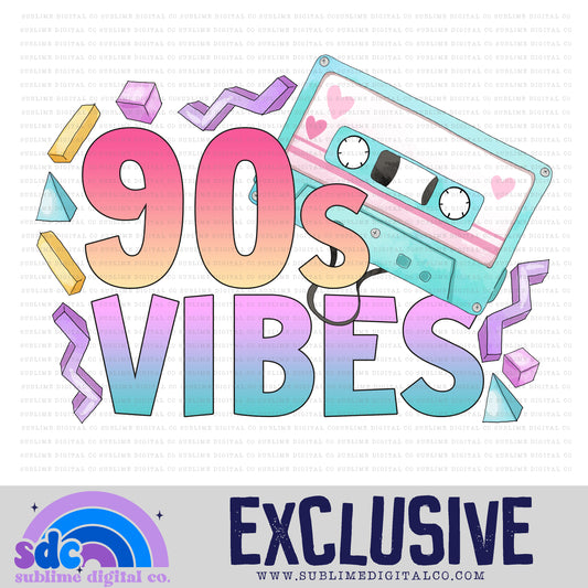 90s Vibes • Exclusive • Instant Download • Sublimation Design