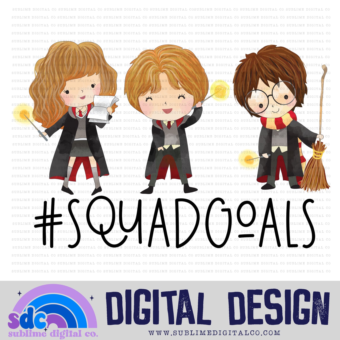 Squad Goals • Instant Download • Sublimation Design