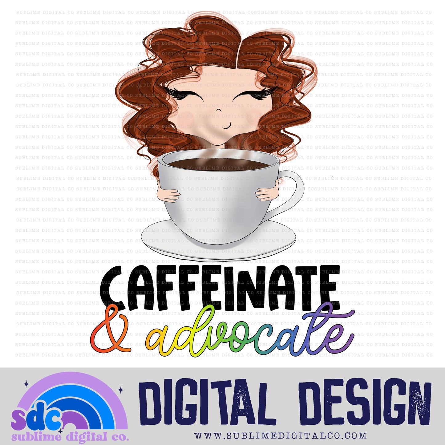 Caffeinate & Advocate - Red Hair • Neurodivergent • Instant Download • Sublimation Design