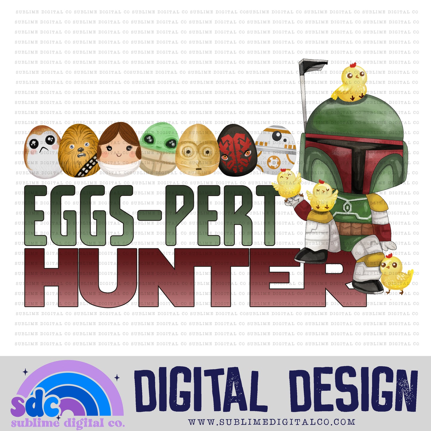 Eggs-pert Hunter • Easter • Instant Download • Sublimation Design