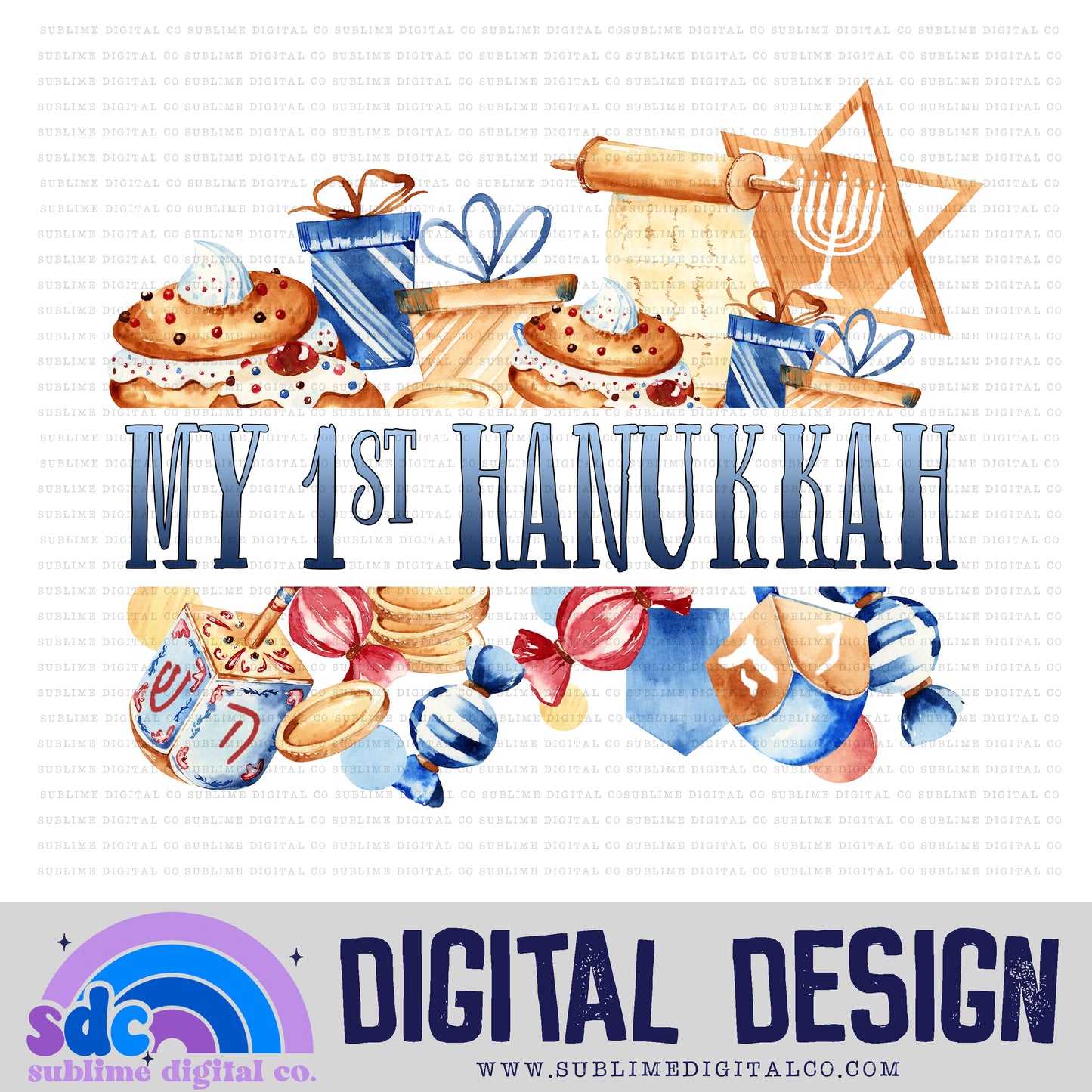 My 1st Hanukkah • Hanukkah • Instant Download • Sublimation Design