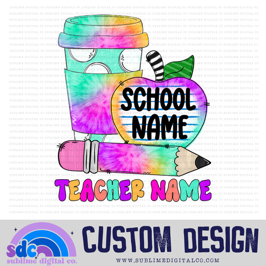 Custom Teacher/School Coffee • Custom • School • Instant Download • Sublimation Design