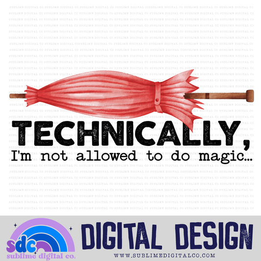 Technically • Wizards • Instant Download • Sublimation Design
