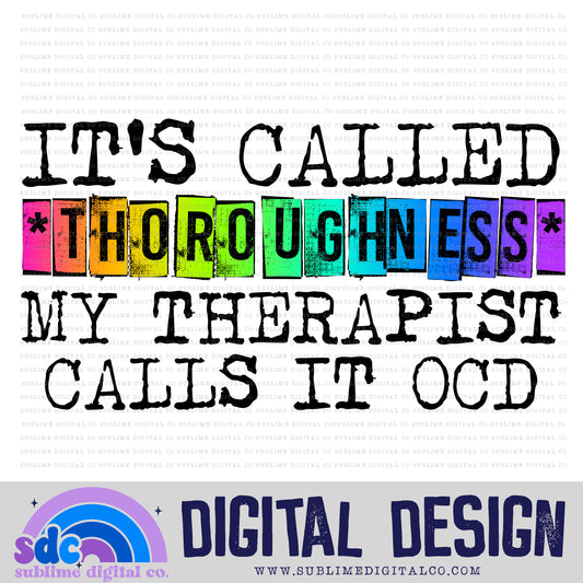 Thoroughness • Mental Health Awareness • Instant Download • Sublimation Design