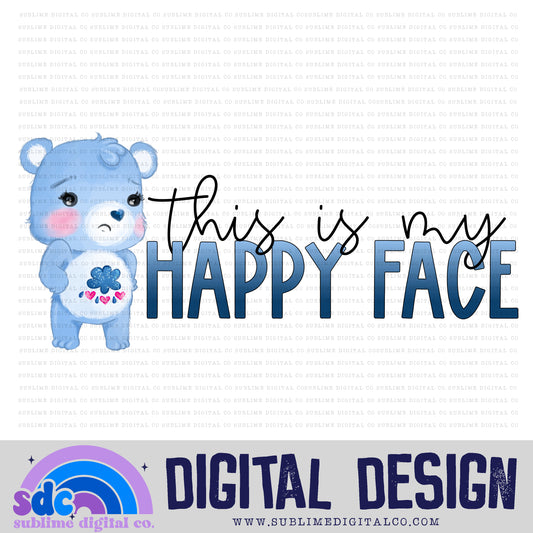 This Is My Happy Face • Rainbow Bears • Instant Download • Sublimation Design