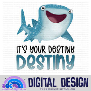 Destiny • Sea Life • Instant Download • Sublimation Design
