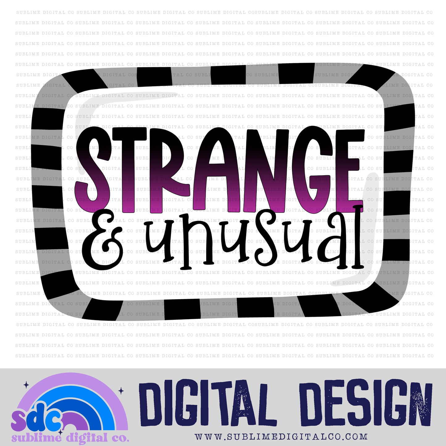 Strange Unusual • Autumn/Fall • Instant Download • Sublimation Design