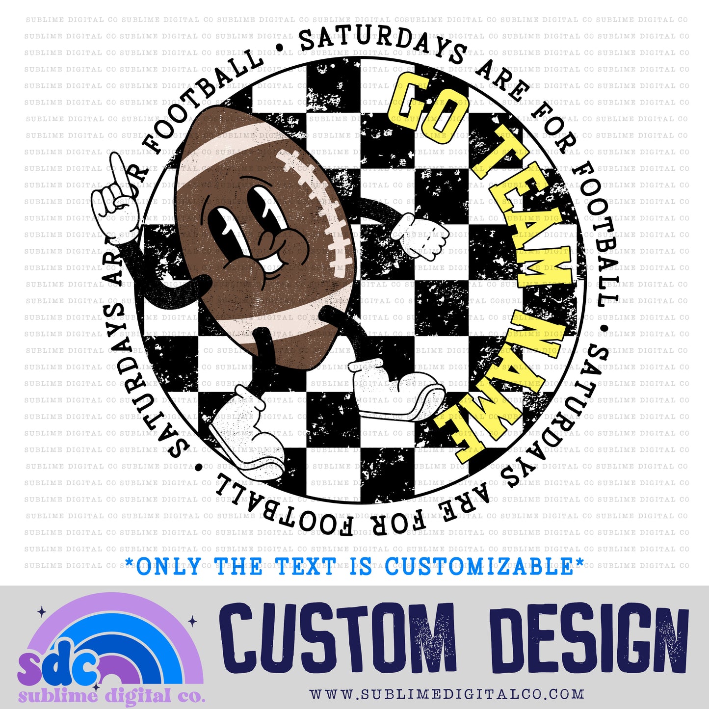 Saturdays are for Football • Customs • Sports • Instant Download • Sublimation Design