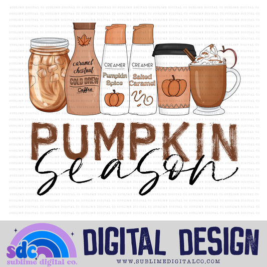 Pumpkin Season • Seasonal Coffee • Instant Download • Sublimation Design