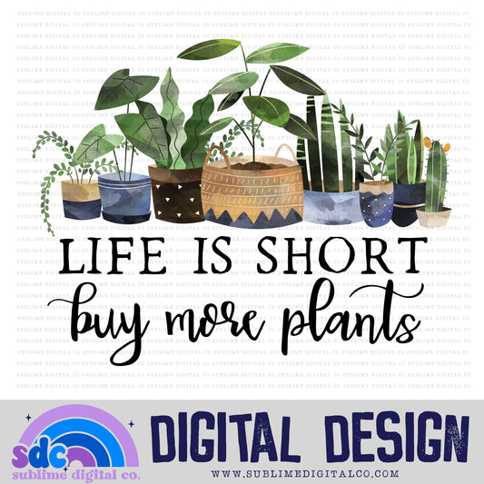 Buy The Plants • Instant Download • Sublimation Design