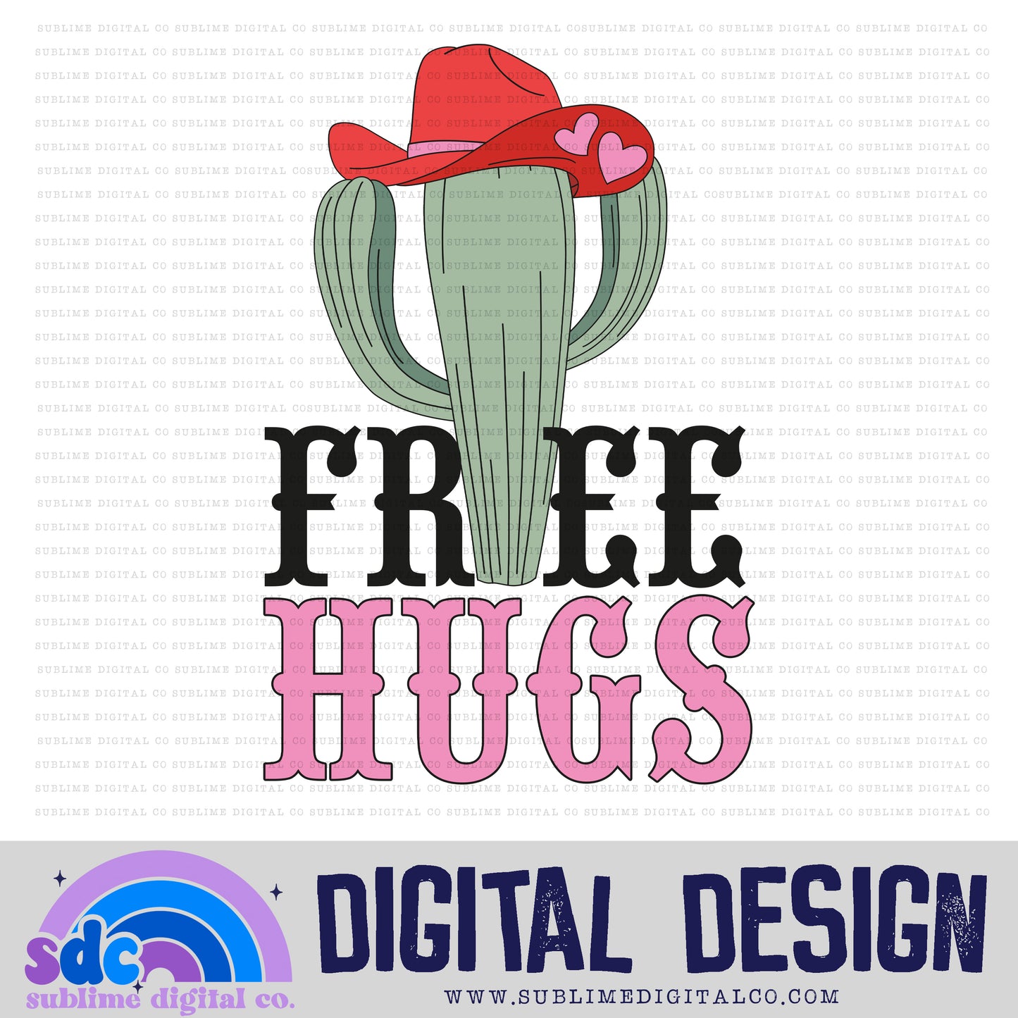 Free Hugs • Valentine’s Day • Instant Download • Sublimation Design