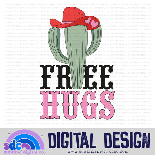 Free Hugs • Valentine’s Day • Instant Download • Sublimation Design