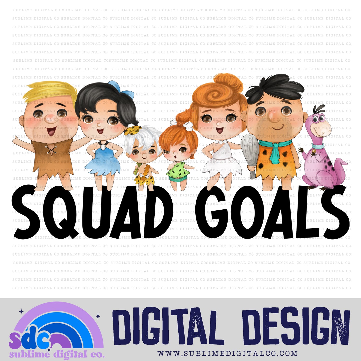 Squad Goals • Stone Age Family • Instant Download • Sublimation Design