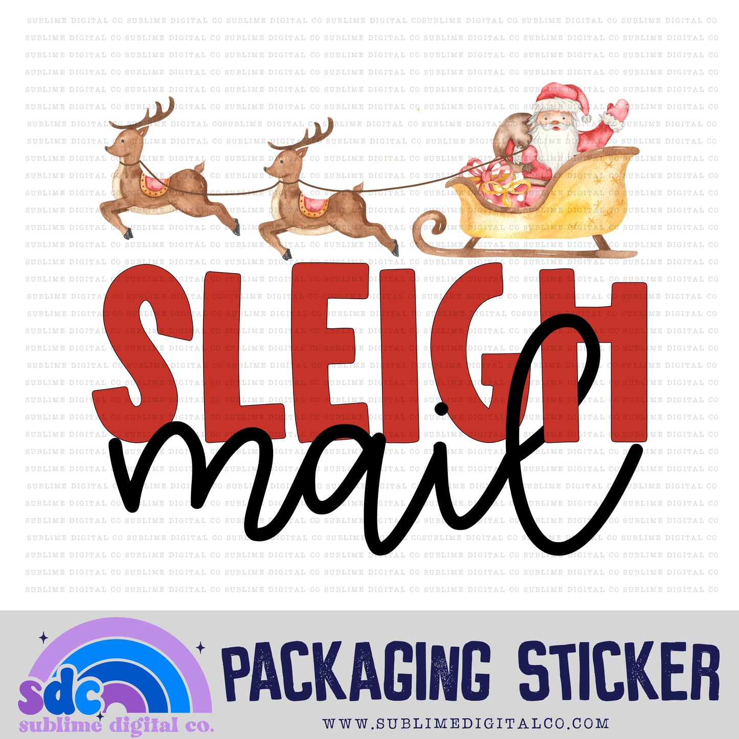 Sleigh Mail | Small Business Stickers | Digital Download | PNG File