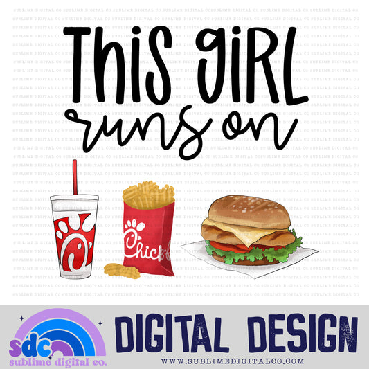 This Girl Runs On - Grilled Chicken • Chicken • Instant Download • Sublimation Design