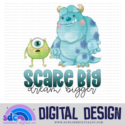 Scare Big • Monsters • Instant Download • Sublimation Design