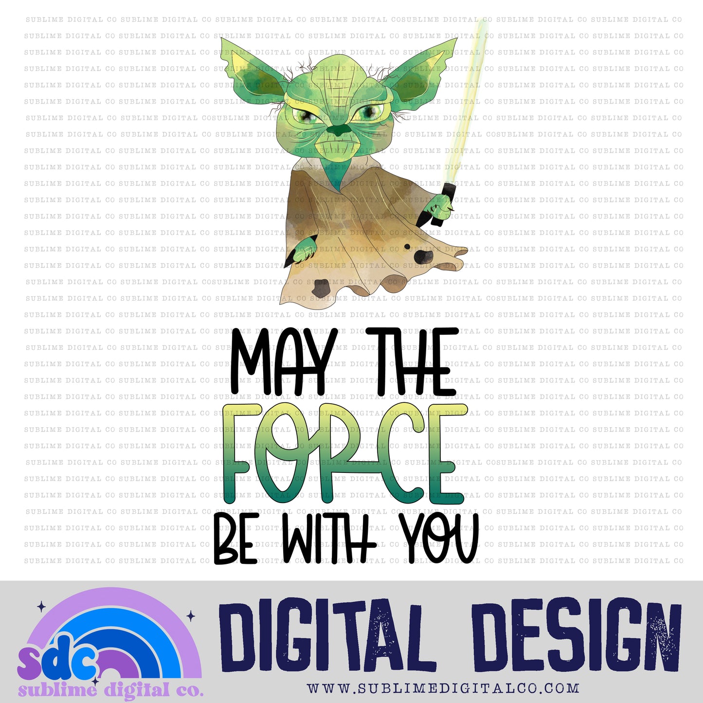 Be With You • Space Wars • Instant Download • Sublimation Design