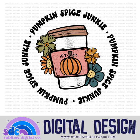 Pumpkin Spice Junkie • Halloween • Instant Download • Sublimation Design