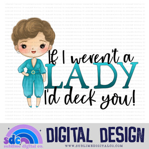 Lady • Old Friends • Instant Download • Sublimation Design