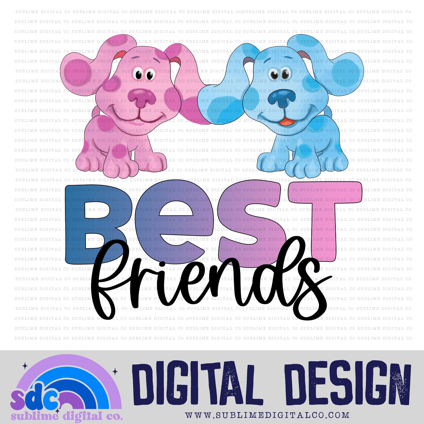 Best Friends • Blue Puppy • Instant Download • Sublimation Design