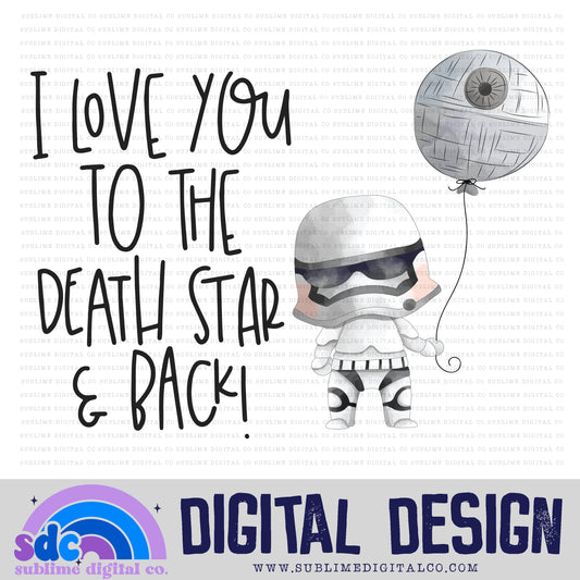 Love You • Space Wars • Instant Download • Sublimation Design