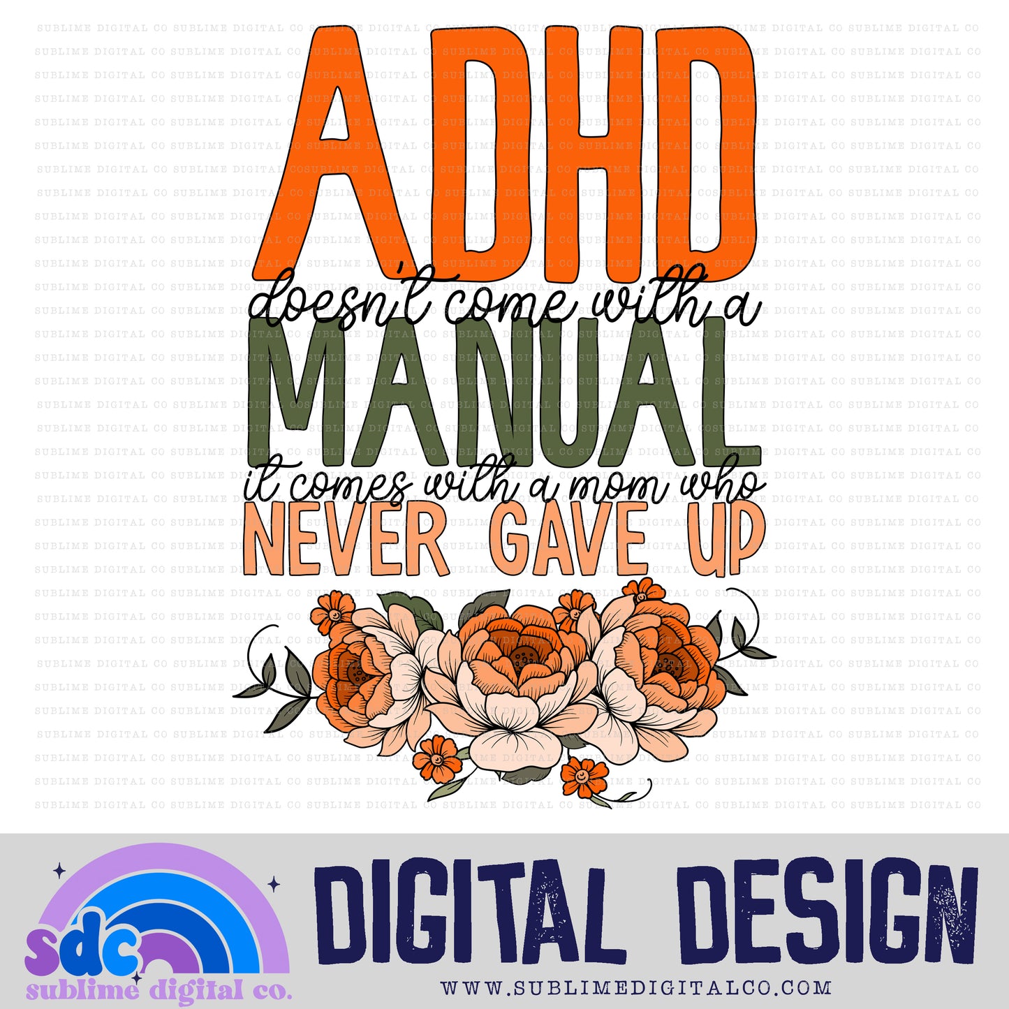 ADHD Manual - Floral • Neurodivergent • Instant Download • Sublimation Design