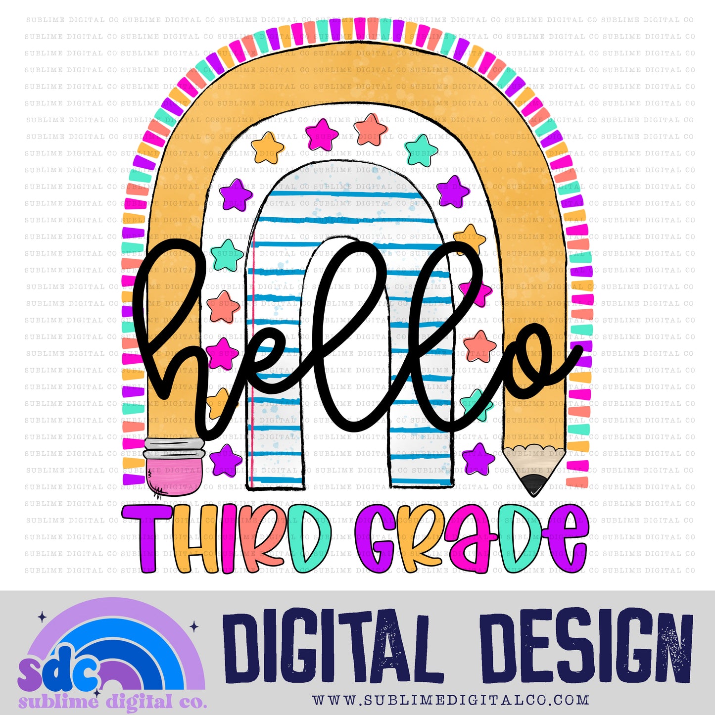 Hello Third Grade • Rainbow • School • Instant Download • Sublimation Design