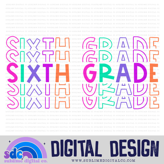 Sixth Grade - Pink/Purple • Stacked Text • School • Instant Download • Sublimation Design