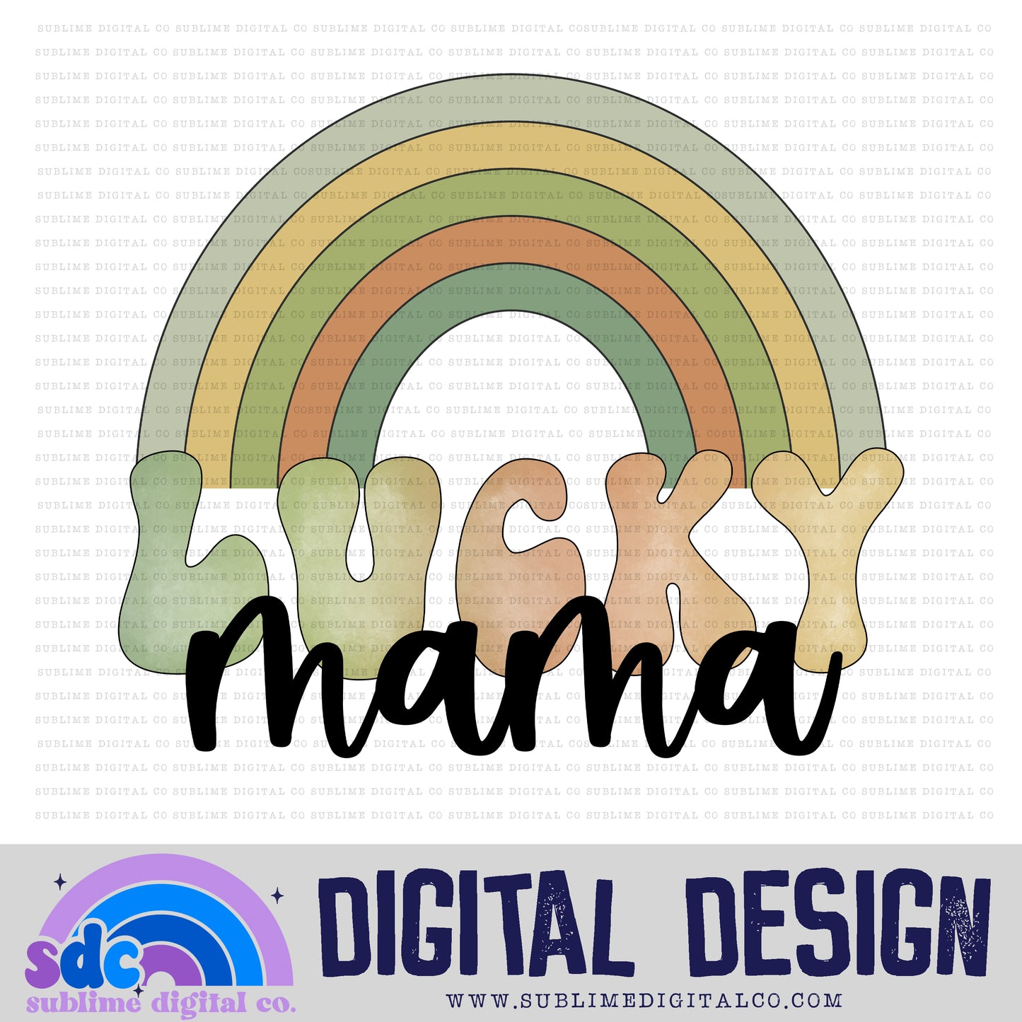 Lucky Mama - Rainbow | St Patrick's Day | Sublimation Design | Instant Download | PNG File