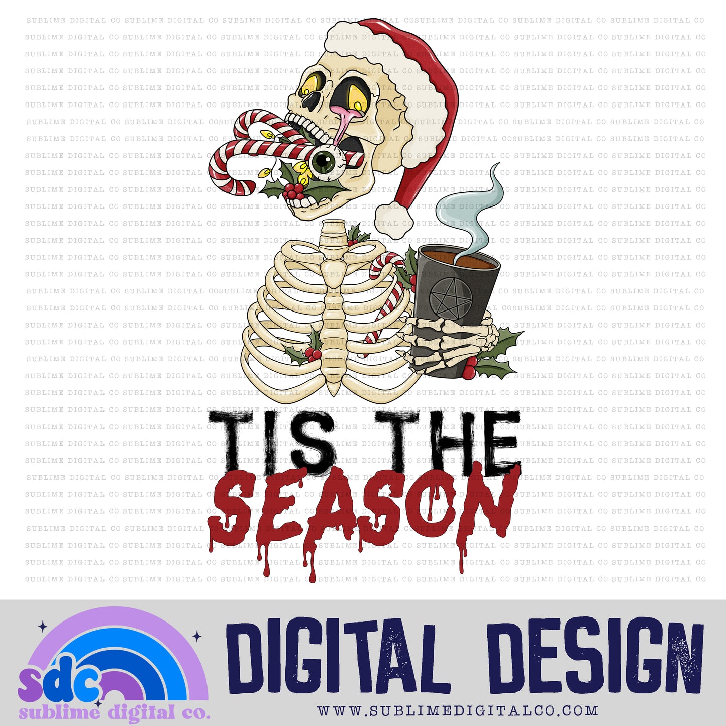 Tis The Season | Spooky Christmas | Sublimation Design | Instant Download | PNG File