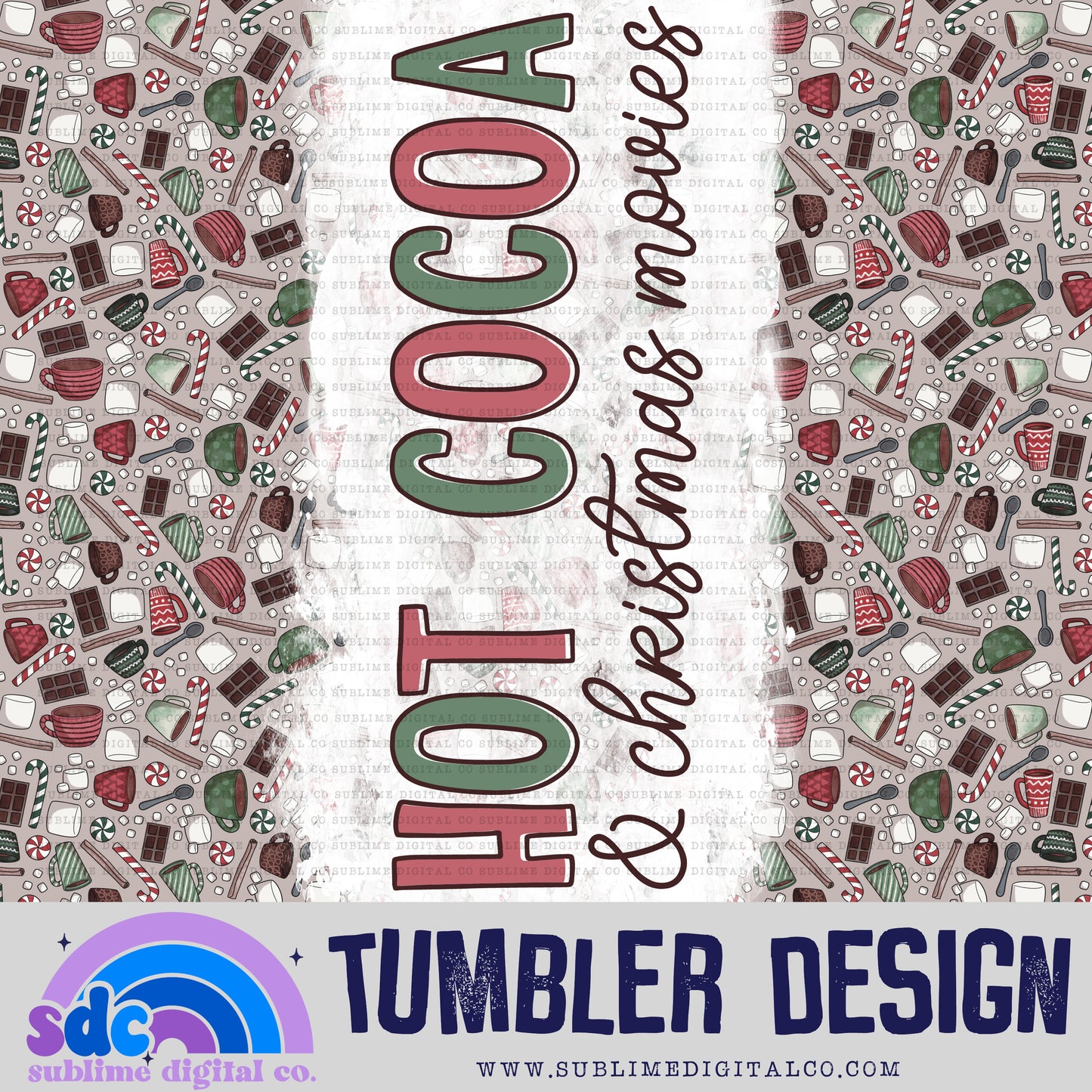 Hot Cocoa & Christmas Movies • Christmas • Tumbler Designs • Instant Download • Sublimation Design