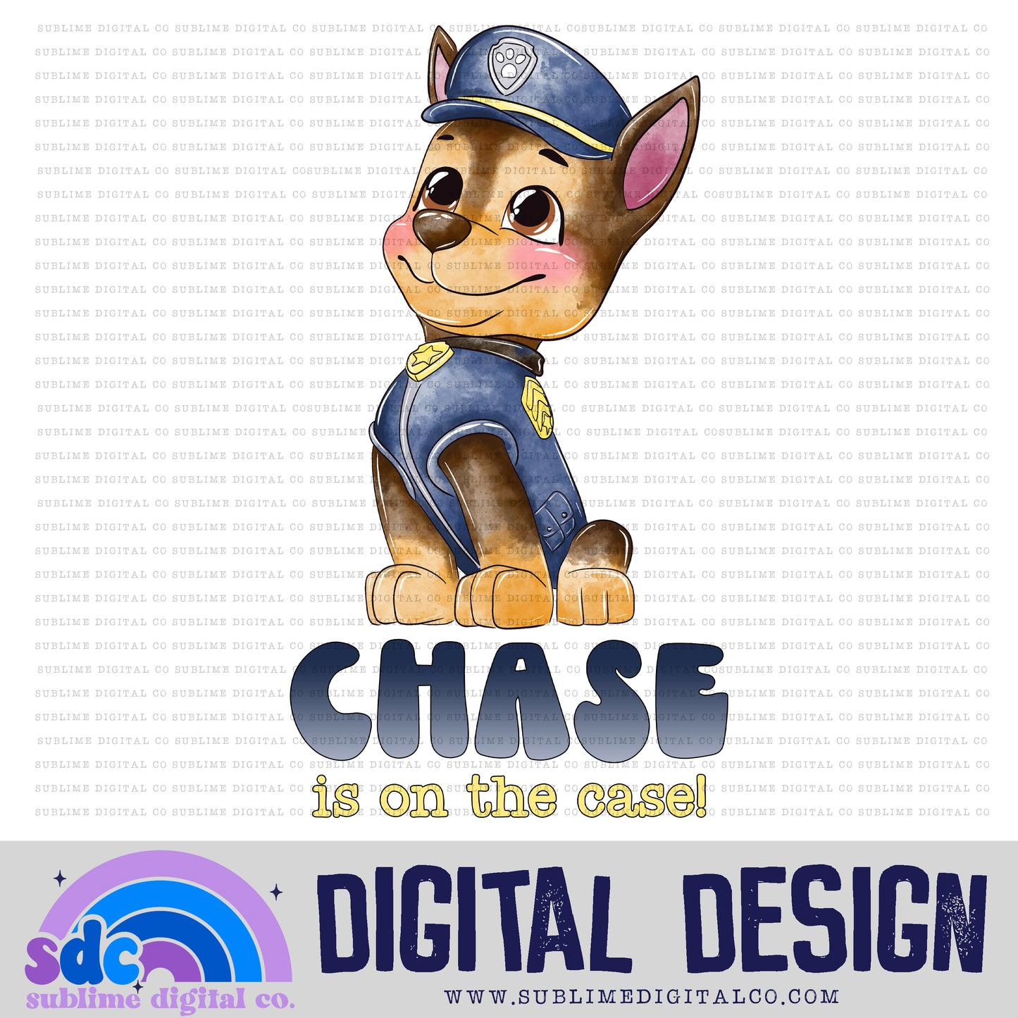On the Case • Hero Dogs • Instant Download • Sublimation Design