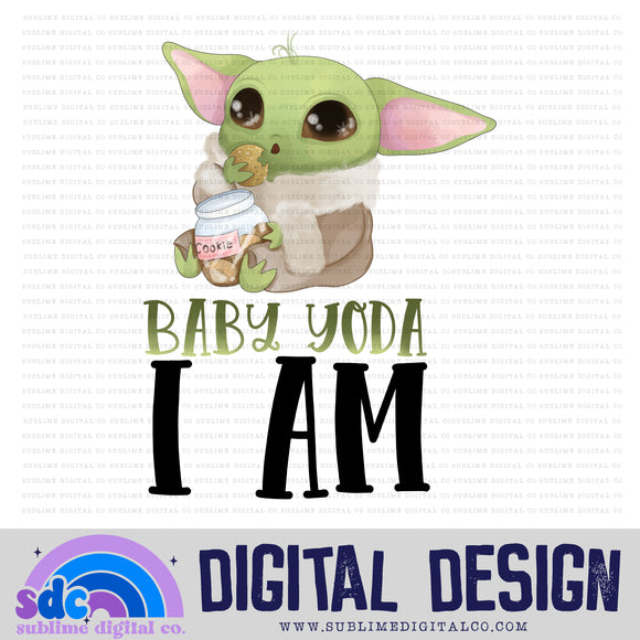 I Am • Green Baby • Space Wars • Instant Download • Sublimation Design