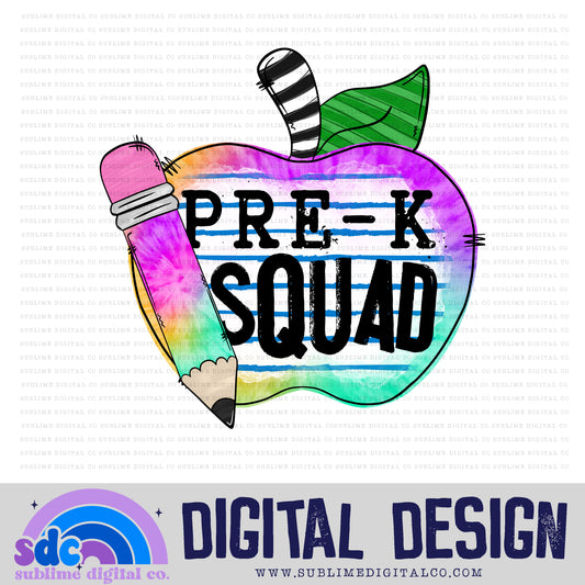 Pre-K Squad • School • Instant Download • Sublimation Design