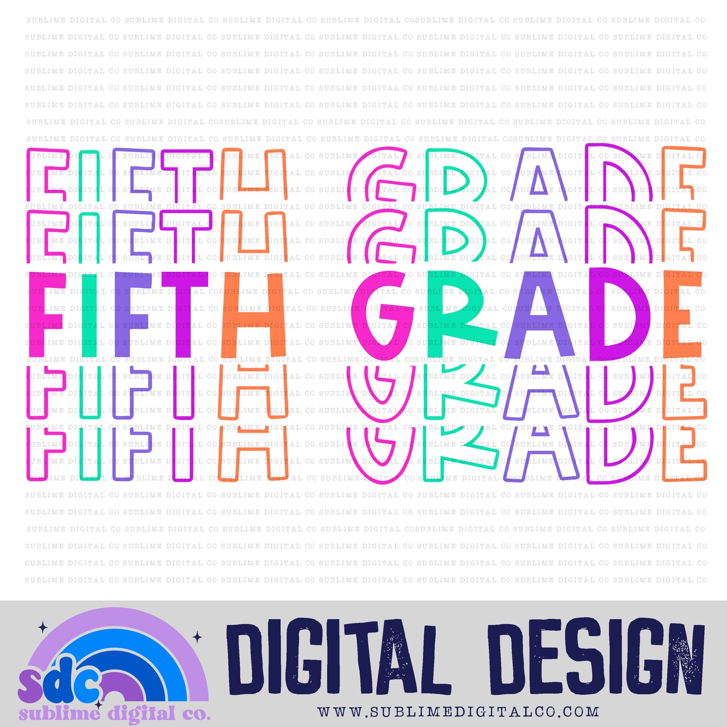 Fifth Grade - Pink/Purple • Stacked Text • School • Instant Download • Sublimation Design