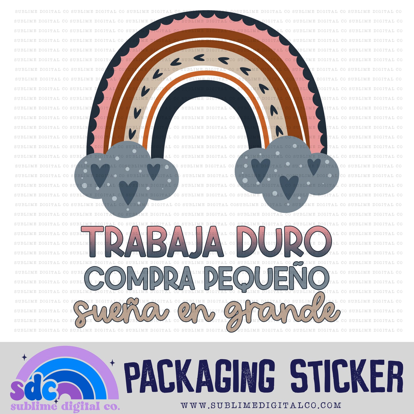 Trabaja Duro Compra Pequeño Sueña en Grande  | Small Business Stickers | Digital Download | PNG File