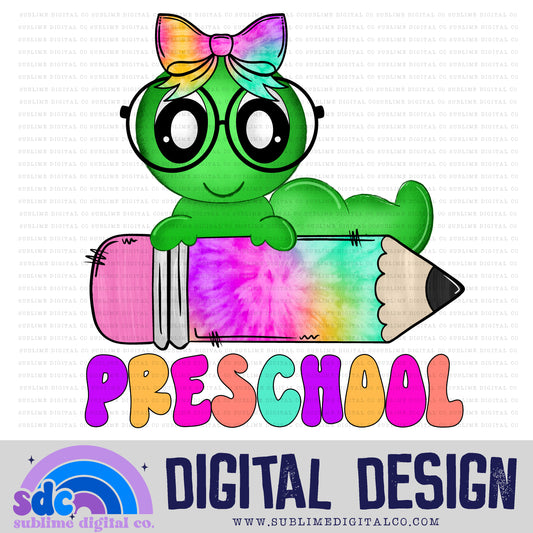 Preschool Grade • Tie Dye Worm & Pencil • School • Instant Download • Sublimation Design