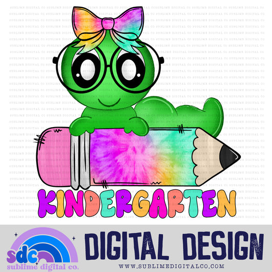 Kindergarten Grade • Tie Dye Worm & Pencil • School • Instant Download • Sublimation Design