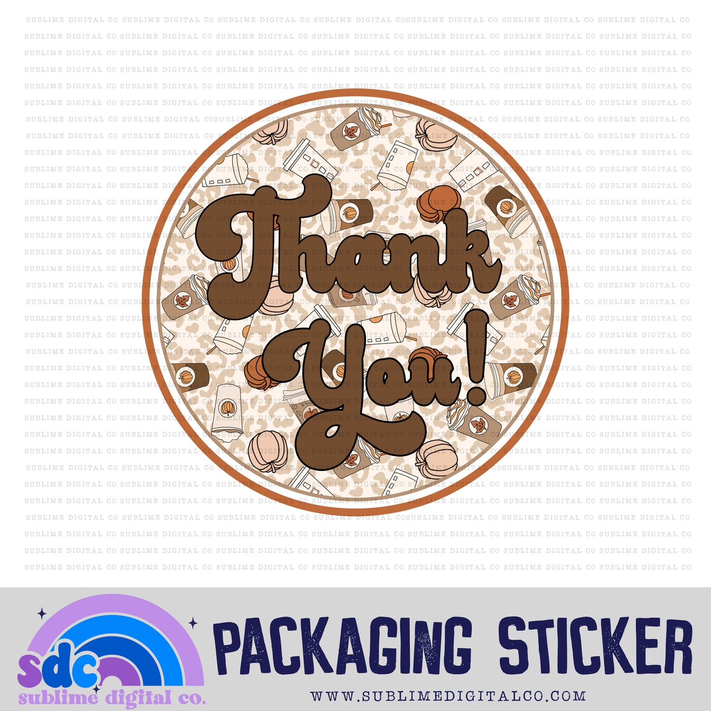 Thank You Circle - Pumpkin Spice | Small Business Stickers | Digital Download | PNG File
