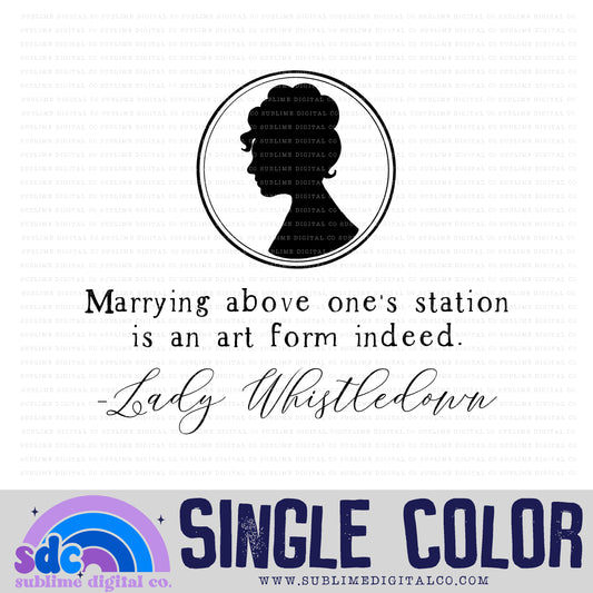 Marrying Above One's Station • Regency-Era • Instant Download • Sublimation Design