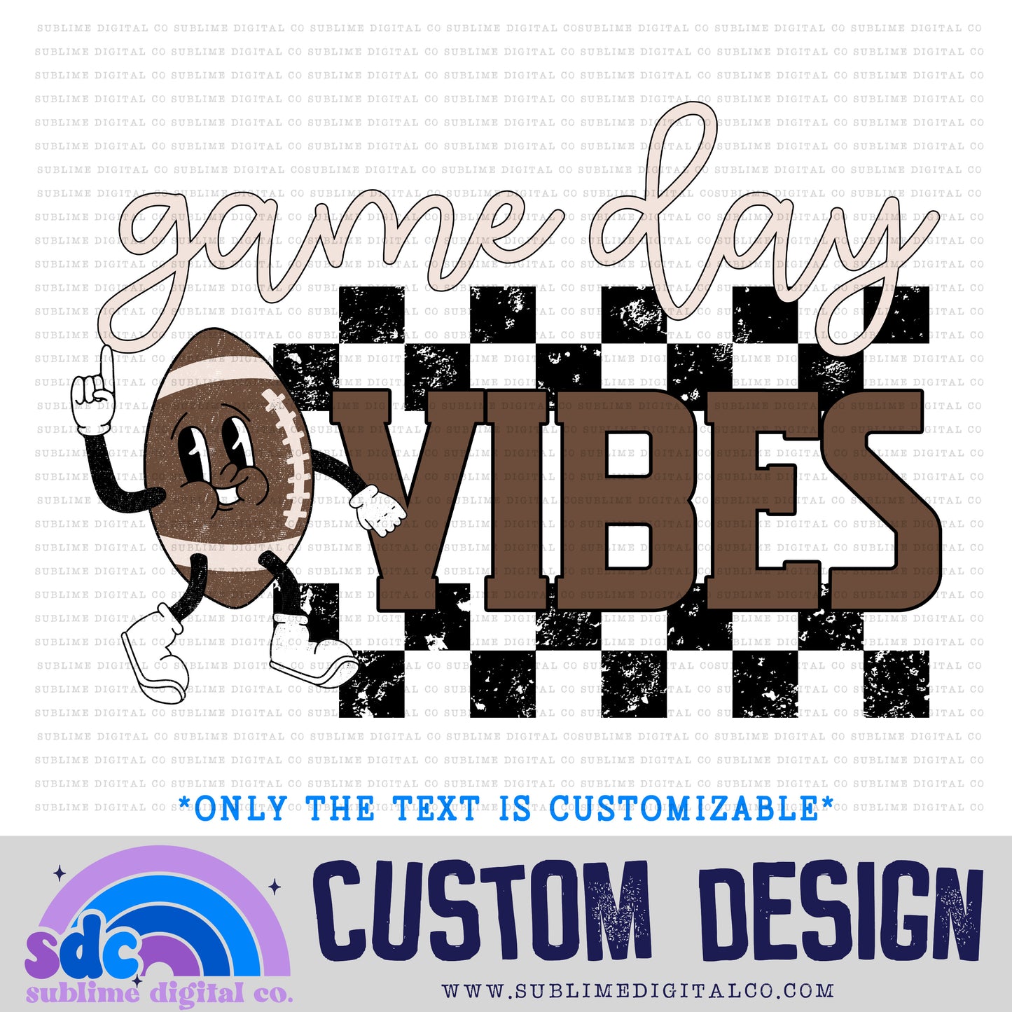 Game Day Vibes - Football • Customs • Sports • Instant Download • Sublimation Design