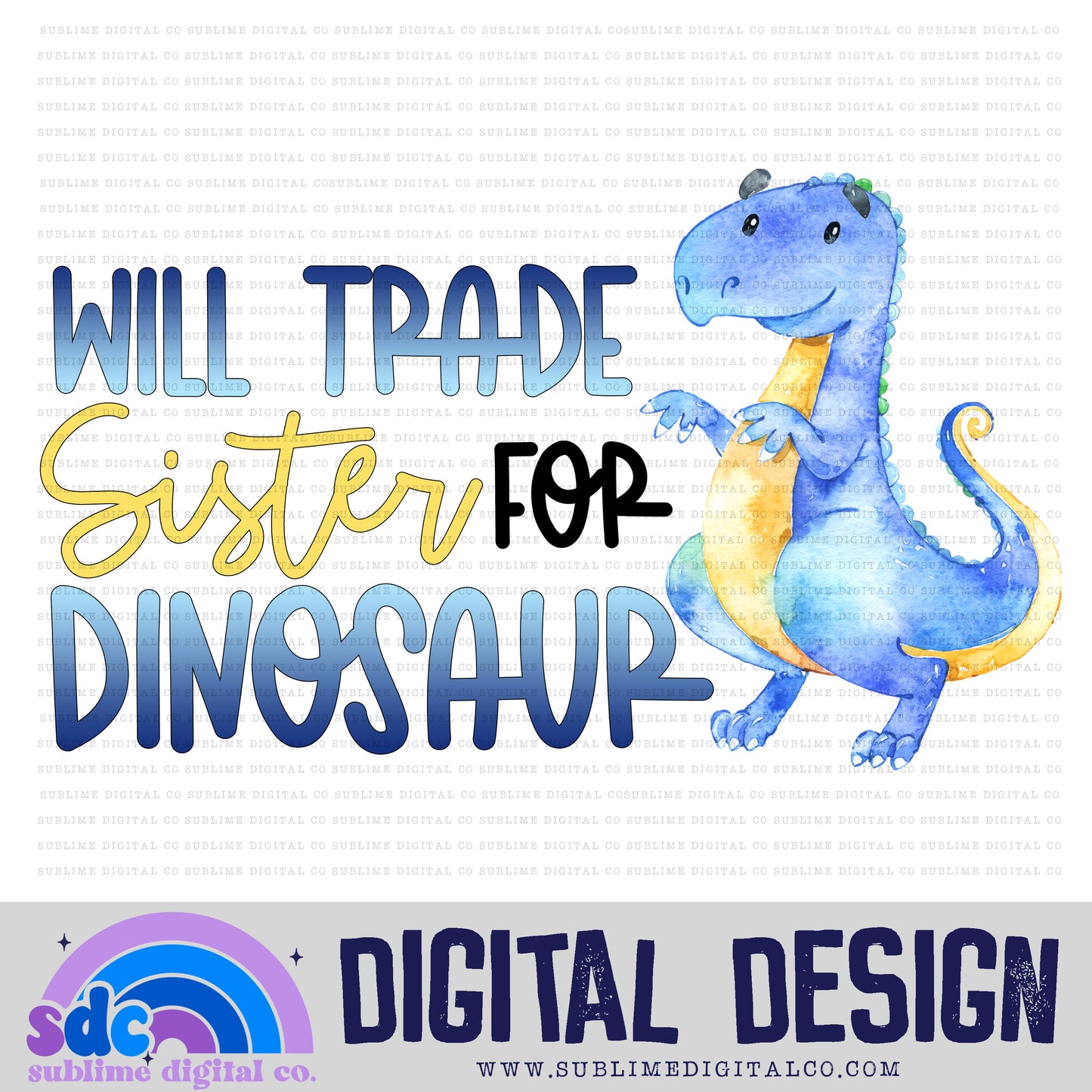 Will Trade Sister • Instant Download • Sublimation Design