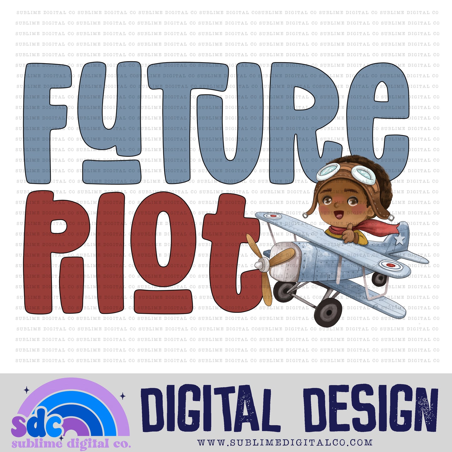 Future Pilot 3 • Kids • Instant Download • Sublimation Design