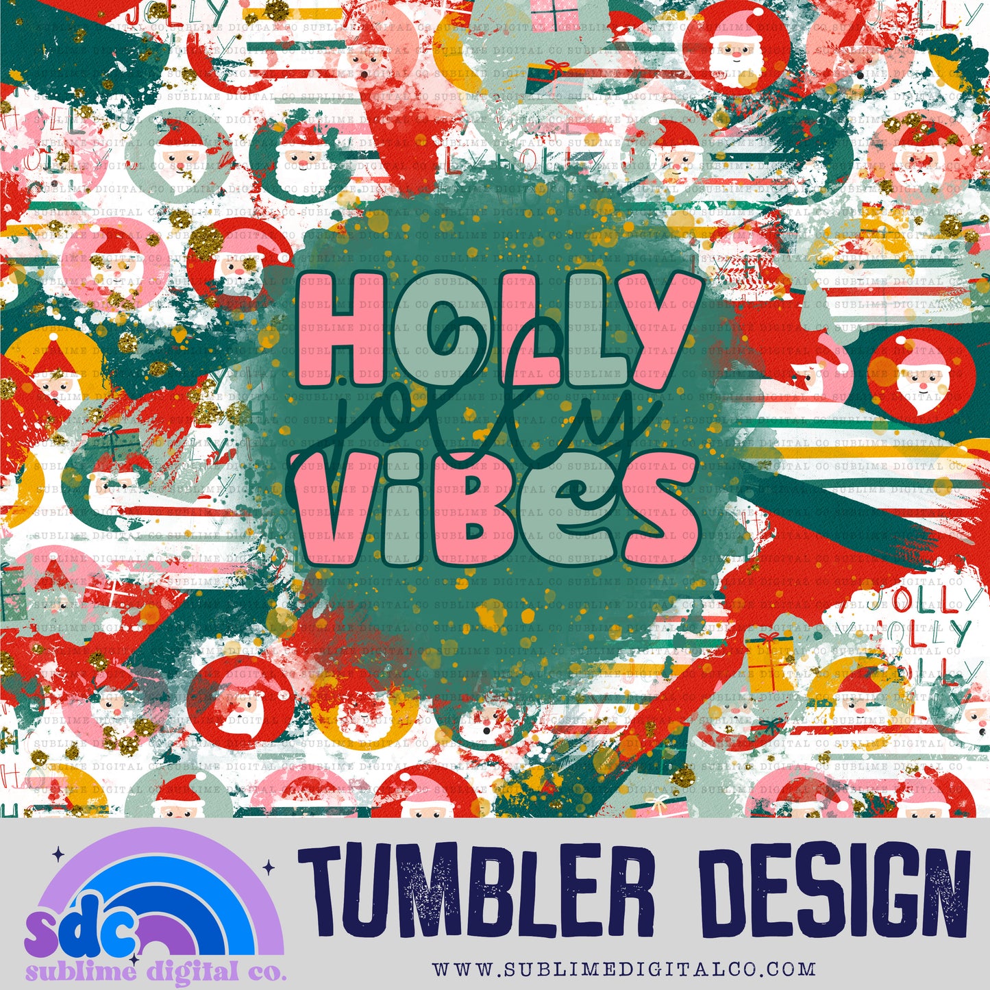 Holly Jolly Vibes • Christmas • Tumbler Designs • Instant Download • Sublimation Design