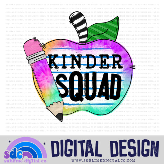 Kinder Squad • School • Instant Download • Sublimation Design