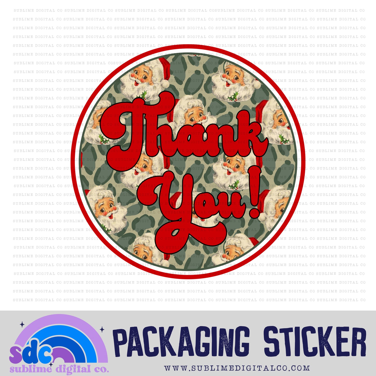 Thank You Circle - Leopard Santa | Small Business Stickers | Digital Download | PNG File