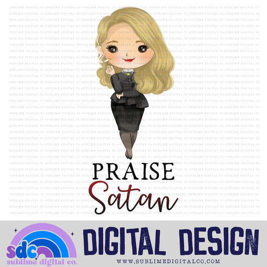 Praise Satan • Witch • Instant Download • Sublimation Design